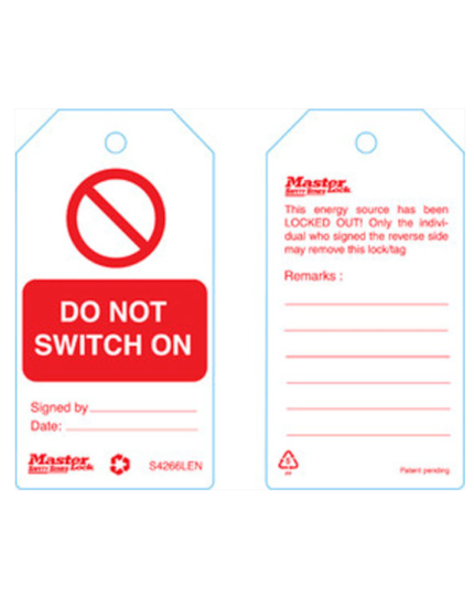 Safety Tag (DO NOT SWITCH ON)